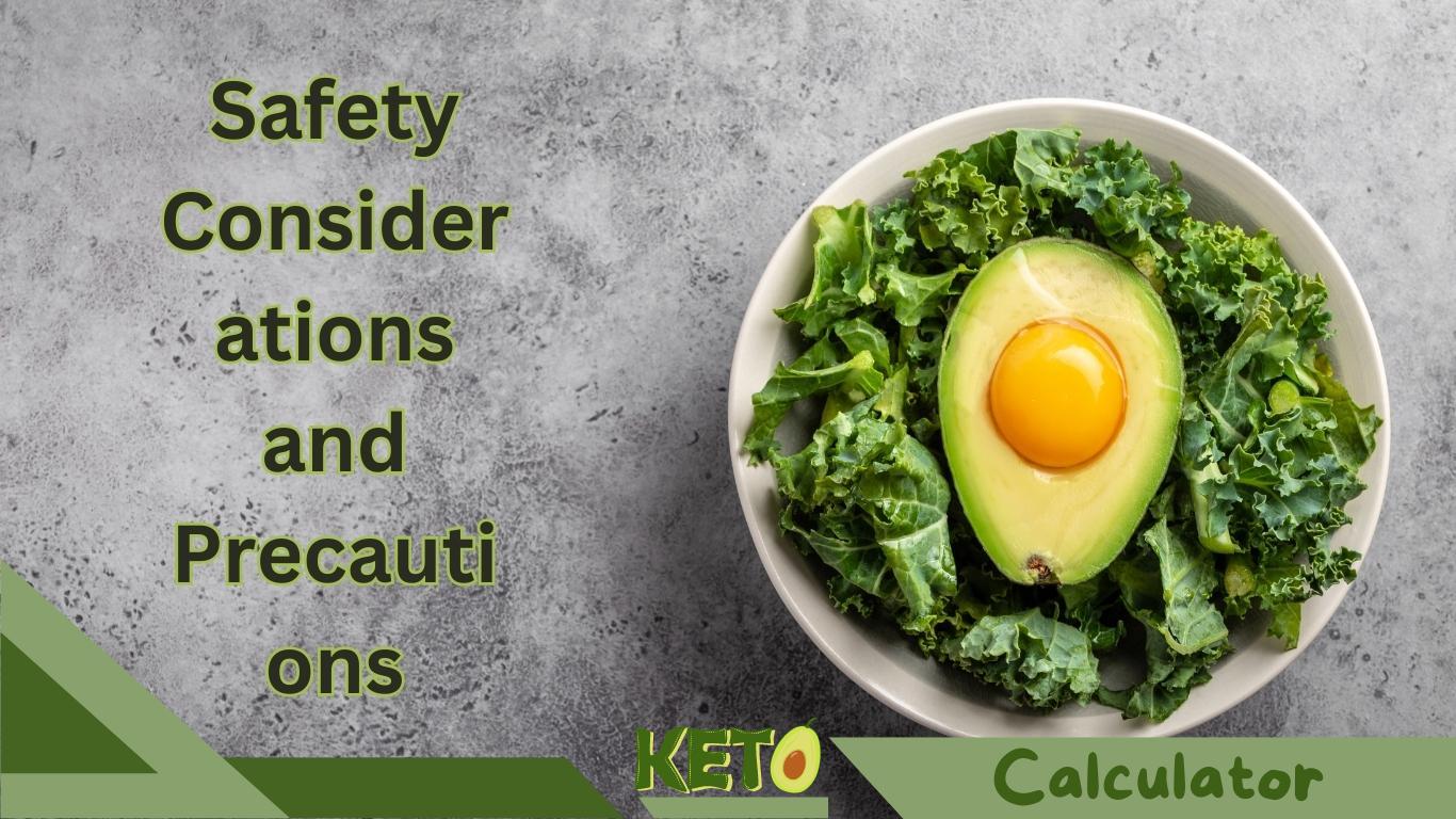 Safety Considerations and Precautions